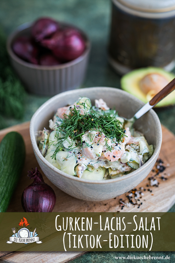 Schneller Gurkensalat mit Lachs ala Logan